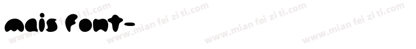 mais font字体转换